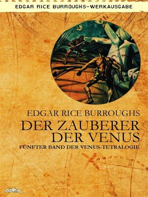 cover image of DER ZAUBERER DER VENUS--Fünfter Roman der VENUS-Tetralogie